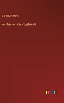 portada Walther von der Vogelweide (en Alemán)