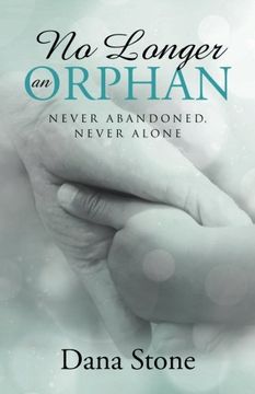 portada No Longer an Orphan: Never Abandoned, Never Alone