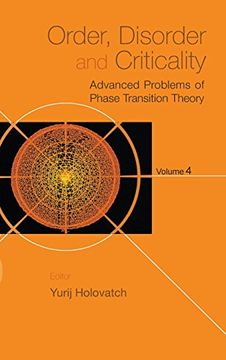 portada Order, Disorder And Criticality: Advanced Problems Of Phase Transition Theory - Volume 4: Advanced Problems of Phase Transition Theory