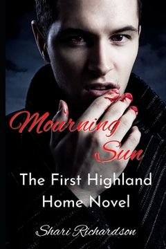 portada Mourning Sun: The First Highland Home Novel (in English)