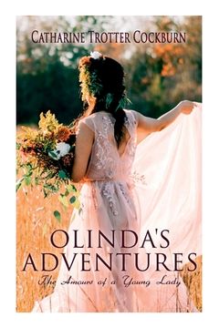 portada Olinda's Adventures: The Amours of a Young Lady: Romance Novel