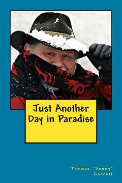 portada just another day in paradise (en Inglés)