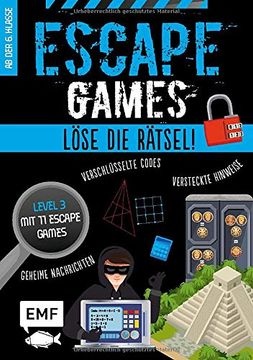 portada Escape Games Level 3 (Blau)? Löse die Rätsel! 11 Escape Games ab der 6. Klasse: Mit Verschlüsselten Codes, Versteckten Hinweisen und Geheimen Nachrichten (en Alemán)