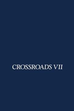 portada Crossroads VII (en Inglés)