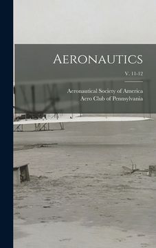 portada Aeronautics; v. 11-12 (en Inglés)