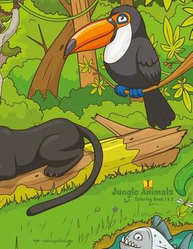 portada Jungle Animals Coloring Book 1 & 2 (in English)