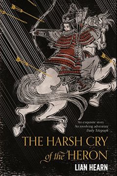 portada The Harsh cry of the Heron (Tales of the Otori) (en Inglés)