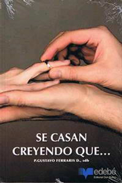 portada Se Casan Creyendo Que. (in Spanish)