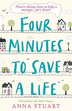 portada Four Minutes to Save a Life: A Feel-Good Story That Will Make you Laugh and cry 