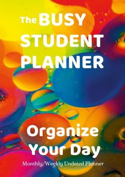 portada The Busy Student Planner (en Inglés)