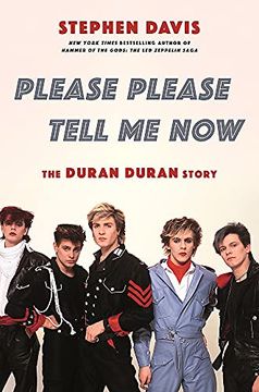portada Please Please Tell me Now: The Duran Duran Story (en Inglés)