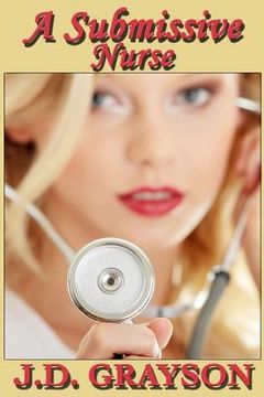 portada A Submissive Nurse (en Inglés)