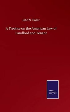 portada A Treatise on the American law of Landlord and Tenant