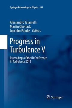 portada Progress in Turbulence V: Proceedings of the Iti Conference in Turbulence 2012 (en Inglés)