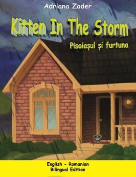 portada Kitten in the Storm - Pisoiasul si furtuna: English-Romanian Bilingual Edition (The Izzy Foreign Language Series) (Volume 1) (Romanian Edition)