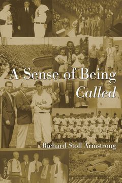 portada A Sense of Being Called (en Inglés)