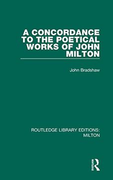 portada A Concordance to the Poetical Works of John Milton (Routledge Library Editions: Milton) 