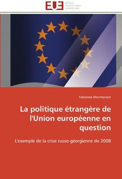 portada La Politique Etrangere de L'Union Europeenne En Question