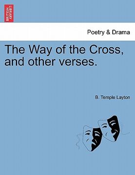 portada the way of the cross, and other verses. (en Inglés)