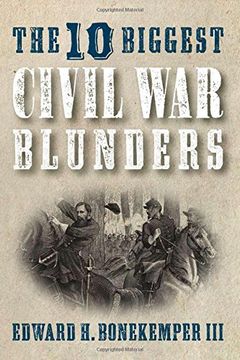 portada The 10 Biggest Civil War Blunders