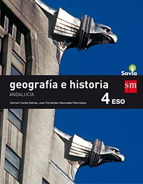 portada Geografía e historia. 4 ESO. Savia. Andalucía