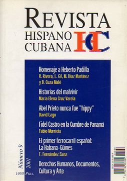 portada revista hispano cubana. nº 9. homenaje a heberto padilla (textos de raúl rivero, lourdes gil, manuel díaz martínez, belkis cuza malé).