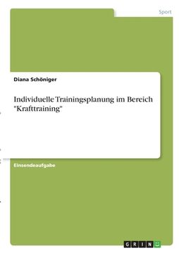 portada Individuelle Trainingsplanung im Bereich "Krafttraining"