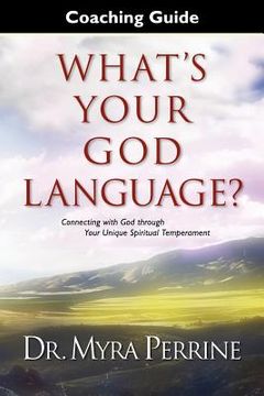 portada what ` s your god language? coaching guide (en Inglés)