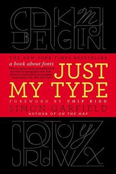 portada Just my Type: A Book About Fonts (en Inglés)