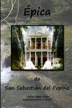 portada Epica de San Sebastian del Pepino / Revisada