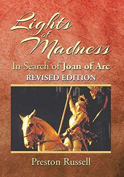 portada Lights of Madness: In Search of Joan of arc (en Inglés)