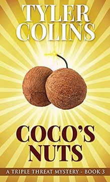 portada Coco'S Nuts (3) (Triple Threat Mysteries) (in English)