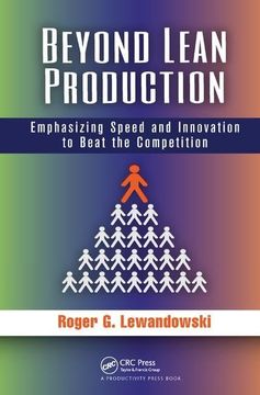 portada Beyond Lean Production: Emphasizing Speed and Innovation to Beat the Competition (en Inglés)
