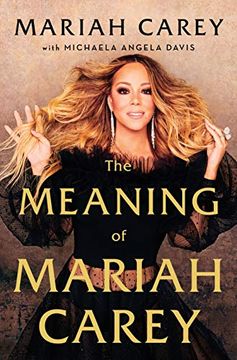 portada The Meaning of Mariah Carey (en Inglés)