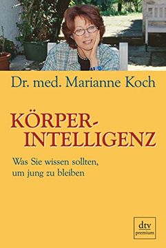 portada Körperintelligenz: Was sie Wissen Sollten, um Jung zu Bleiben (in German)