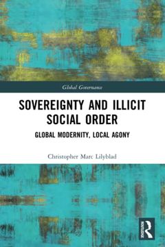 portada Sovereignty and Illicit Social Order (Global Governance) (in English)