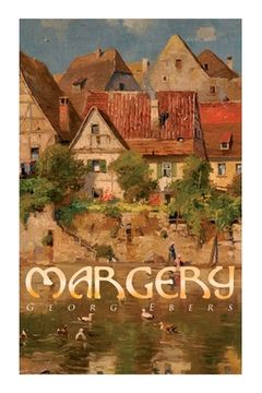 portada Margery: (Gred) A Tale of Old Nuremberg (en Inglés)