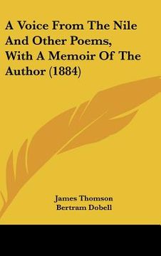 portada a voice from the nile and other poems, with a memoir of the author (1884) (en Inglés)