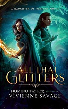 portada All That Glitters: A Fantasy Romance (Daughter of Fortune) (en Inglés)