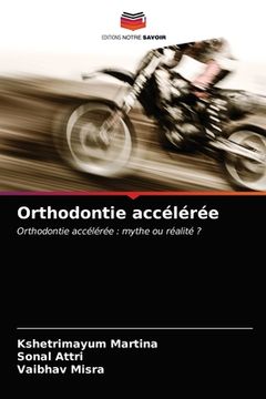 portada Orthodontie accélérée (en Francés)