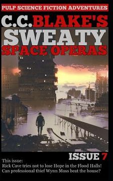 portada C. C. Blake's Sweaty Space Operas, Issue 7