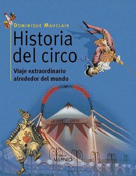portada Historia del Circo: Viaje Extraordinario Alrededor del Mundo (Visión) (in Spanish)
