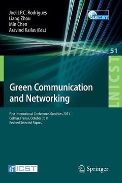 portada green communication and networking: first international conference, greenets 2011, colmar, france, october 5-7, 2011, revised selected papers (en Inglés)