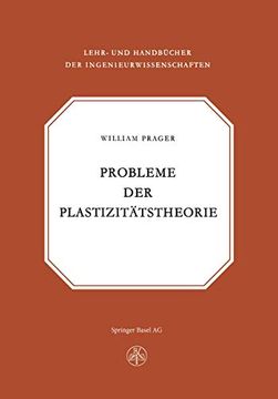 portada Probleme Der Plastizitätstheorie (en Alemán)