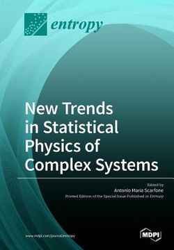 portada New Trends in Statistical Physics of Complex Systems (en Inglés)