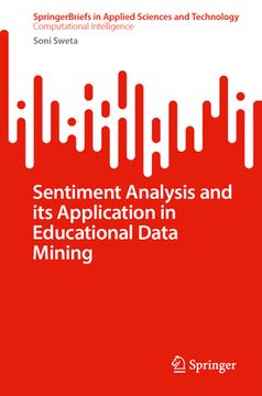 portada Sentiment Analysis and Its Application in Educational Data Mining (en Inglés)