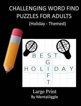 portada challenging word find puzzles for adults large print (by mentaljiggle): challenging word find puzzles for adults: mind exercise book for both young ad (en Inglés)