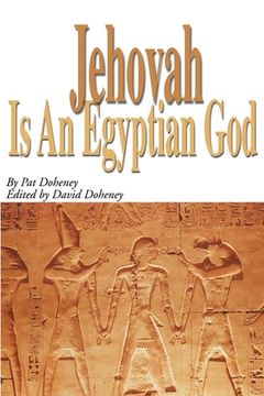 portada jehovah is an egyptian god (en Inglés)