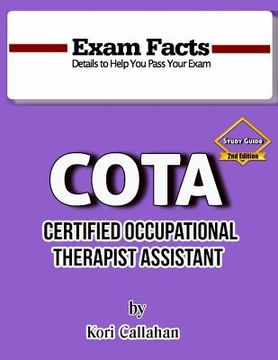portada Exam Facts - COTA Study Guide - 2nd Edition: 2nd Edition (en Inglés)