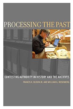 portada Processing the Past: Contesting Authority in History and the Archives (en Inglés)